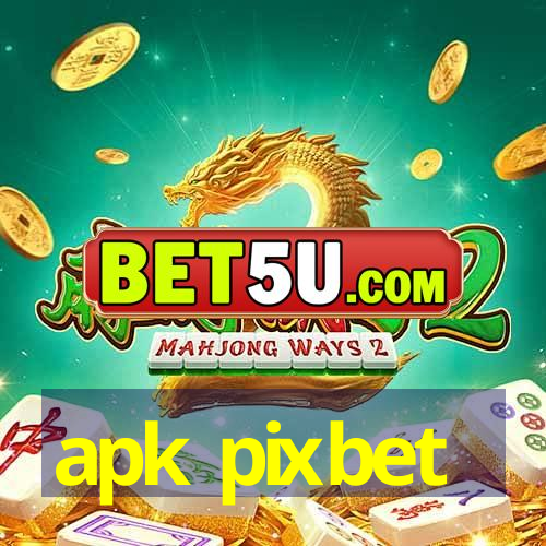 apk pixbet